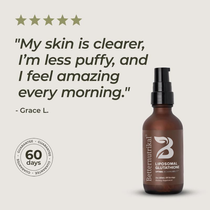 Betternutrikal™ Liposomal Glutathione (GOOD FOR:  Wrinkles, Age Spots, Hair Thinning)