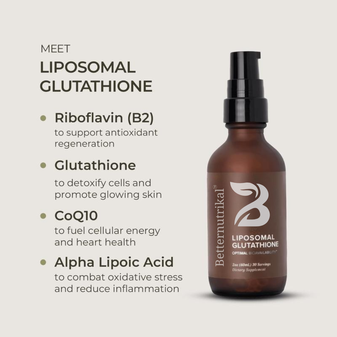 Betternutrikal™ Liposomal Glutathione (GOOD FOR:  Wrinkles, Age Spots, Hair Thinning)